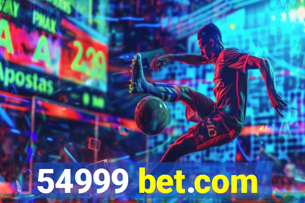 54999 bet.com